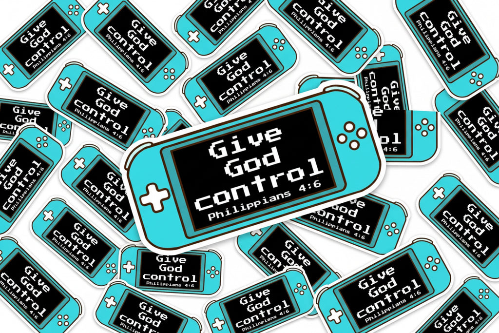 GIVE GOD CONTROL STICKER
