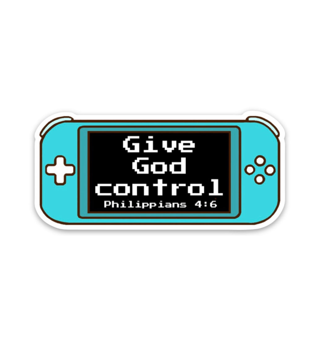 GIVE GOD CONTROL STICKER