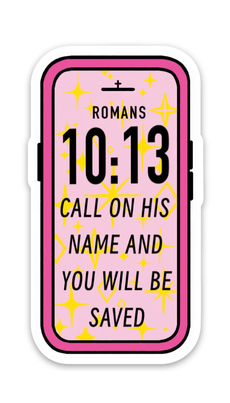CALL ON HIS NAME PHONE STICKER