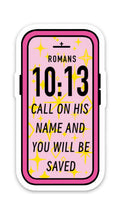 CALL ON HIS NAME PHONE STICKER